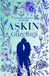 Aşkın Güzelliği - Parola Yayınları