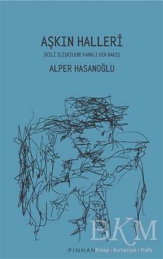 Aşkın Halleri - Pinhan Yayıncılık