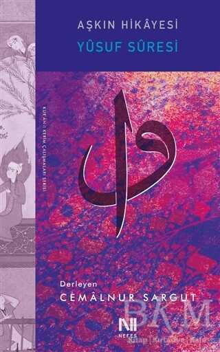 Aşkın Hikayesi - Nefes Yayıncılık