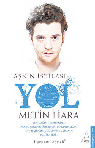 Aşkın İstilası Yol - Destek Yayınları