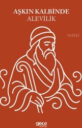 Aşkın Kalbinde Alevilik - Gece Kitaplığı