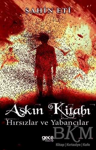 Aşkın Kitabı - Gece Kitaplığı