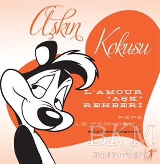 Aşkın Kokusu - Artemis Yayınları