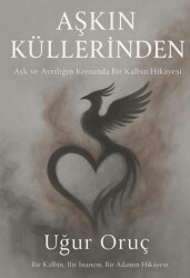 Aşkın Küllerinden - Odessa Yayınevi