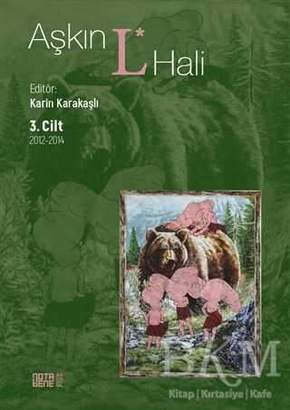 Aşkın L* Hali Cilt 3 - Nota Bene Yayınları