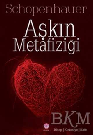 Aşkın Metafiziği - Nilüfer Yayınları