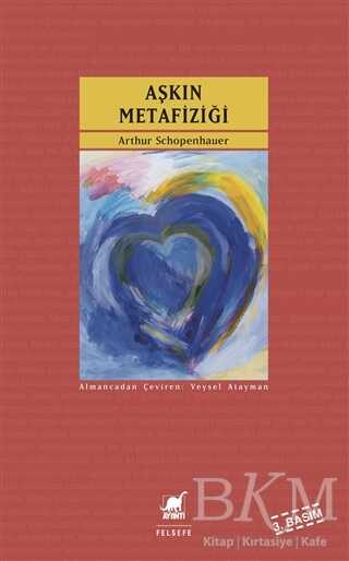 Aşkın Metafiziği - Ayrıntı Yayınları
