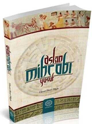 Aşkın Mihrabı Yusuf - Mihrabad Yayınları
