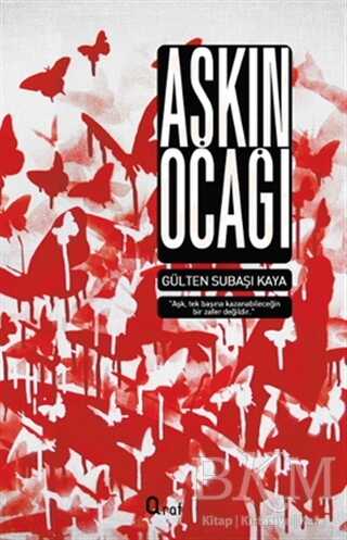 Aşkın Ocağı - Araf Yayınları