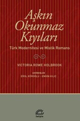 Aşkın Okunmaz Kıyıları - İletişim Yayınevi