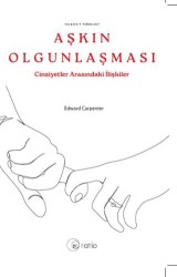 Aşkın Olgunlaşması - Ratio Yayınevi