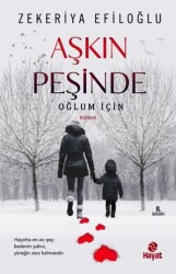 Aşkın Peşinde - Hayat Yayınları