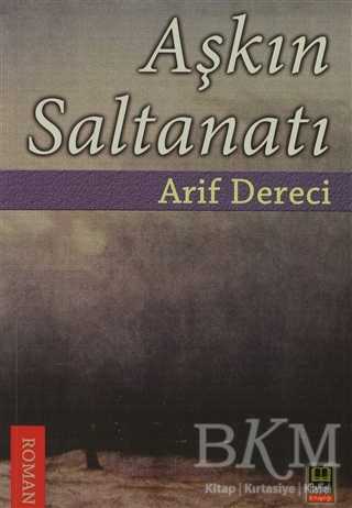 Aşkın Saltanatı - Babıali Kitaplığı