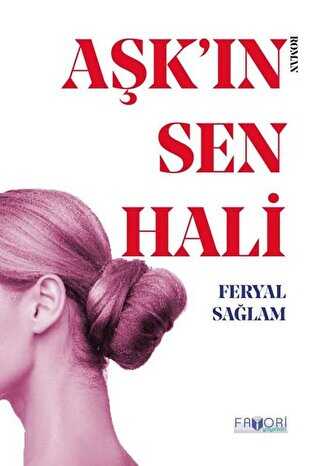 Aşkın Sen Hali - Favori Yayınları