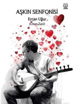 Aşkın Senfonisi - 1