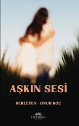 Aşkın Sesi - Hemera Yayınları