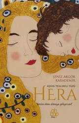 Aşkın Tehlikeli Yüzü Hera - Ahbap Kitap