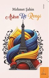 Aşkın Üç Rengi - Şey Kitap