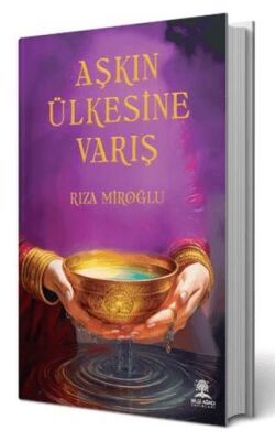 Aşkın Ülkesine Varış - 1