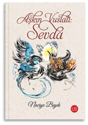 Aşkın Vuslatı: Sevda - US Yayınları