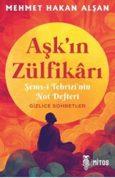 Aşk’ın Zülfikârı - Mitos Yayınları