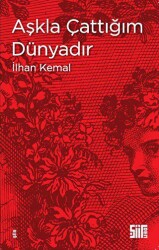 Aşkla Çattığım Dünyadır - Şiirden Yayıncılık