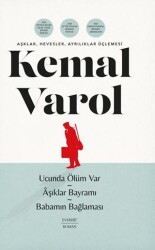 Aşklar, Hevesler, Ayrılıklar Üçlemesi - Everest Yayınları
