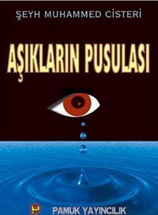 Aşıkların Pusulası Tasavvuf-016 - Pamuk Yayıncılık