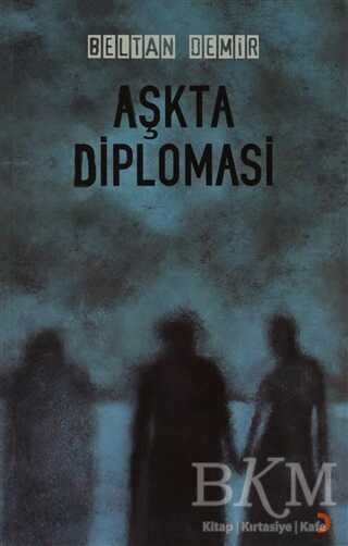 Aşkta Diplomasi - Cinius Yayınları