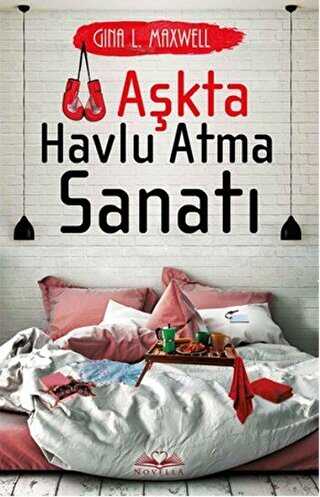 AŞKTA HAVLU ATMA SANATI - Novella