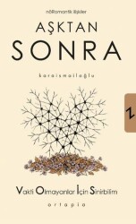 Aşktan Sonra - Ortapia Yayınları