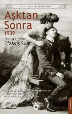Aşktan Sonra 1939 - 1