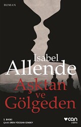 Aşktan ve Gölgeden - Can Yayınları