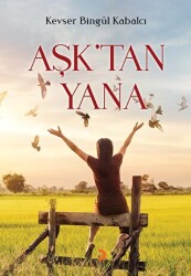Aşk`tan Yana - Cinius Yayınları