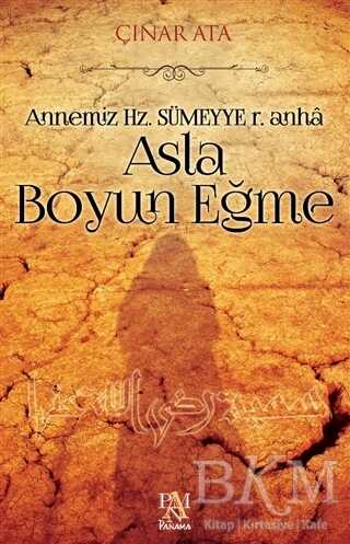 Asla Boyun Eğme - Panama Yayıncılık