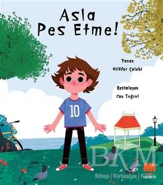 Asla Pes Etme - Uçan Fil Yayınları