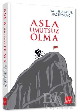 Asla Umutsuz Olma - Lutka Kitap