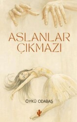 Aslanlar Çıkmazı - Kaktüs Sanat