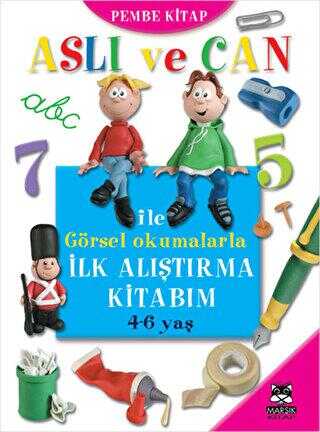 Aslı ve Can ile Görsel Okumalarla İlk Alıştırma Kitabım - Pembe Kitap - Marsık Kitap