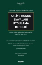 Asliye Hukuk Davaları Uygulama Rehberi - Seçkin Yayıncılık