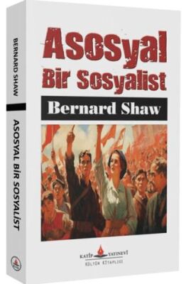Asosyal Bir Sosyalist - 1