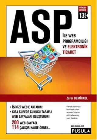 ASP İle Web Programcılığı ve Elektronik Ticaret - Pusula Yayıncılık
