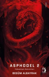 Asphodel 2 - Yükselişin Kalıntıları - Metinlerarası Kitap