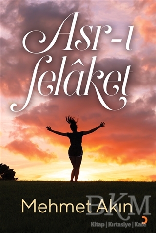 Asr-ı Felaket - Cinius Yayınları