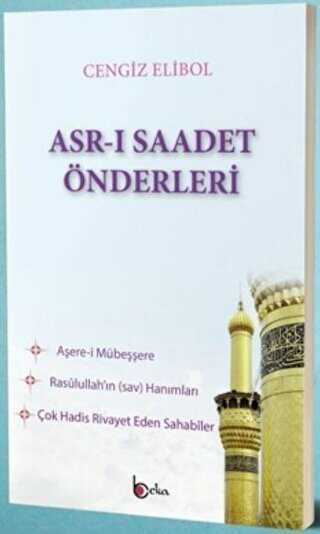 Asr-ı Saadet Önderleri - Beka Yayınları