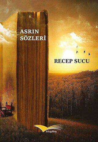 Asrın Sözleri - 1