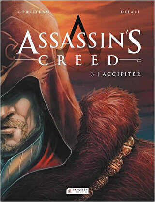 Assassin’s Creed 3. Cilt - Accipiter