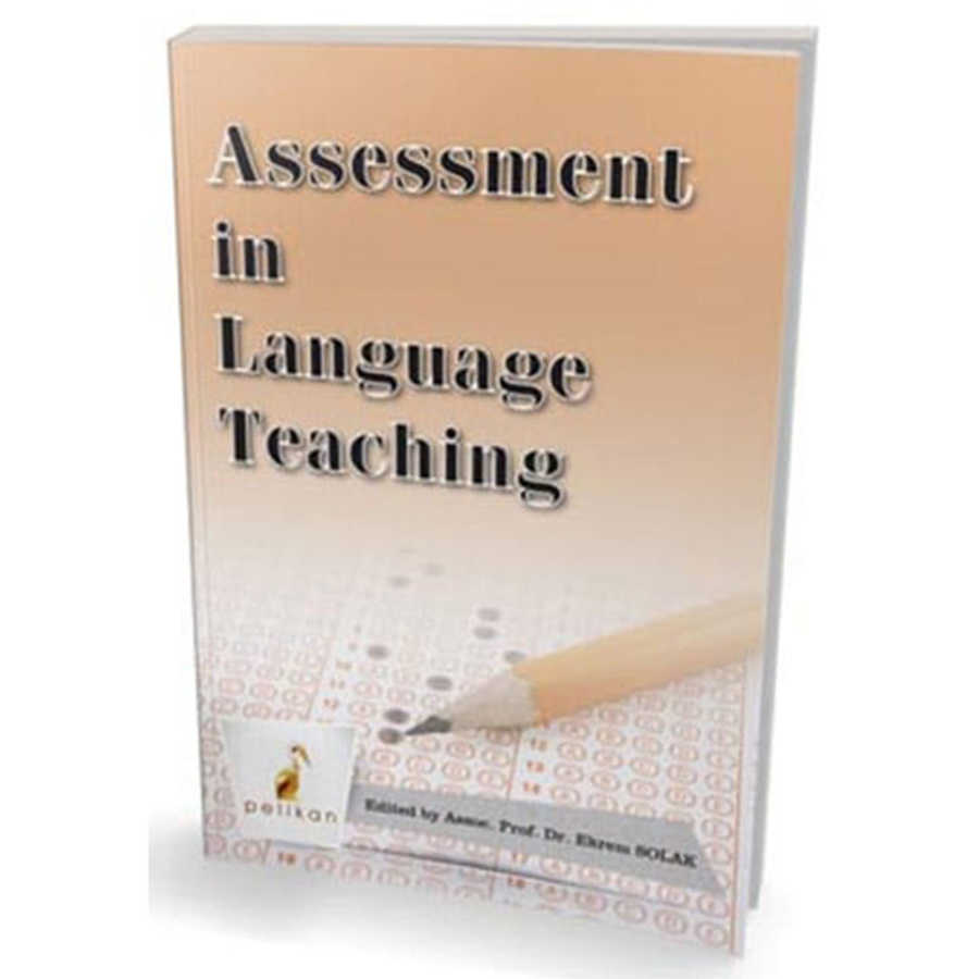 Assessment in Language Teaching - Pelikan Tıp Teknik Yayıncılık