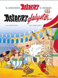Asteriks 4 - Asteriks Gladyatör - Alfa Yayınları
