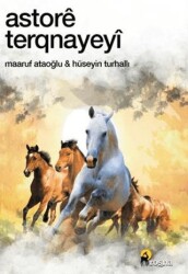 Astorê Terqnayeyî - Roşna Yayınları